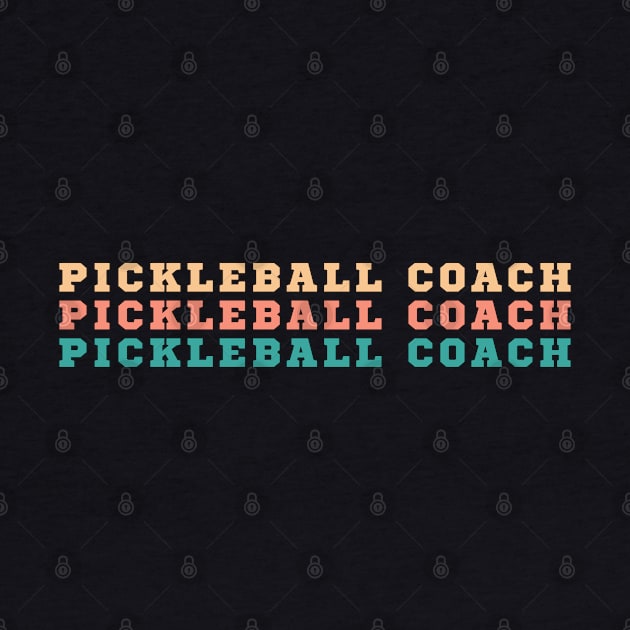 Pickleball Coach, retro  groovy vibe  for coaches and player by KIRBY-Z Studio